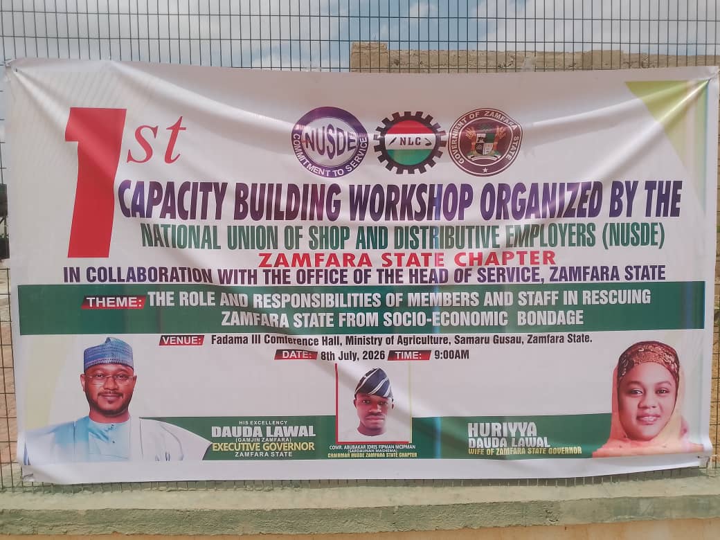COMMUNIQUÉ ISSUED AT THE NATIONAL UNION OF SHOP AND DISTRIBUTION EMPLOYEES (NUSDE), ZAMFARA STATE CHAPTER WORKSHOP